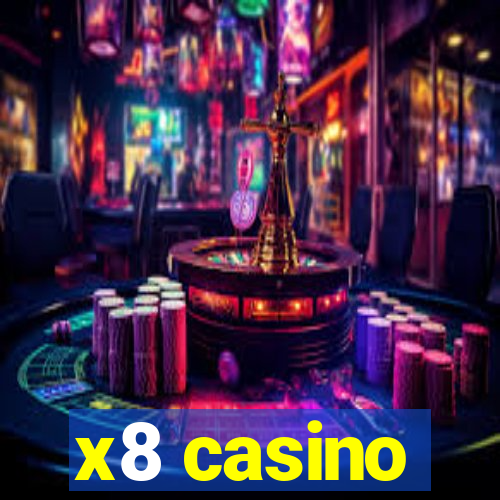 x8 casino