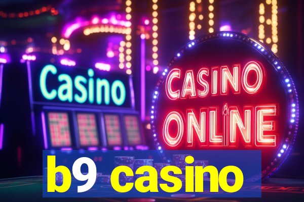 b9 casino