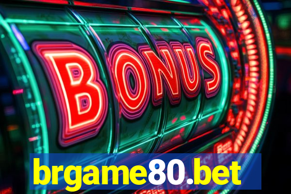 brgame80.bet