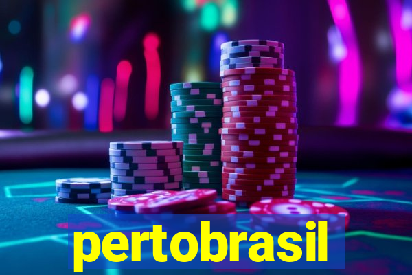 pertobrasil