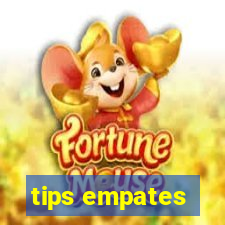 tips empates