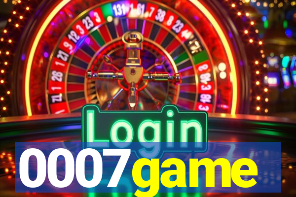 0007game