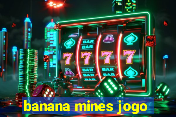banana mines jogo