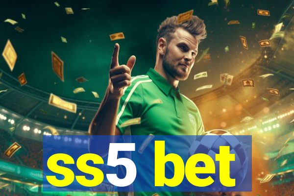 ss5 bet