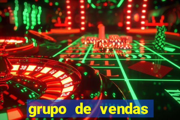 grupo de vendas porto seguro