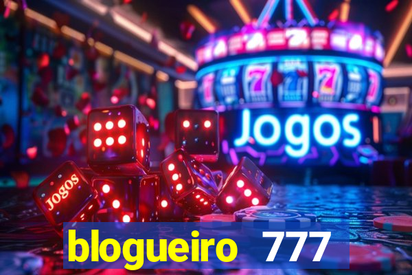blogueiro 777 plataforma login