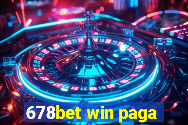 678bet win paga