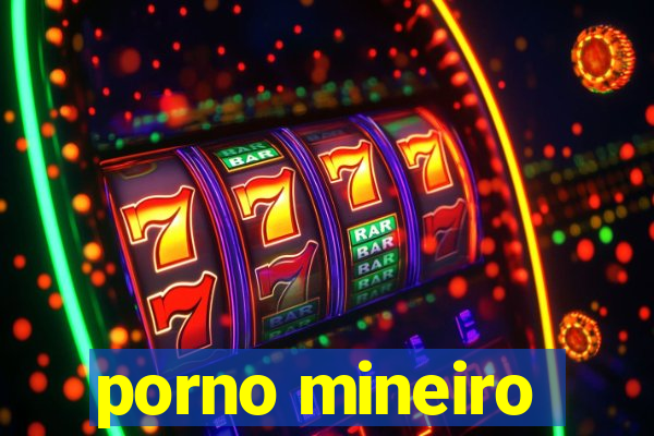 porno mineiro