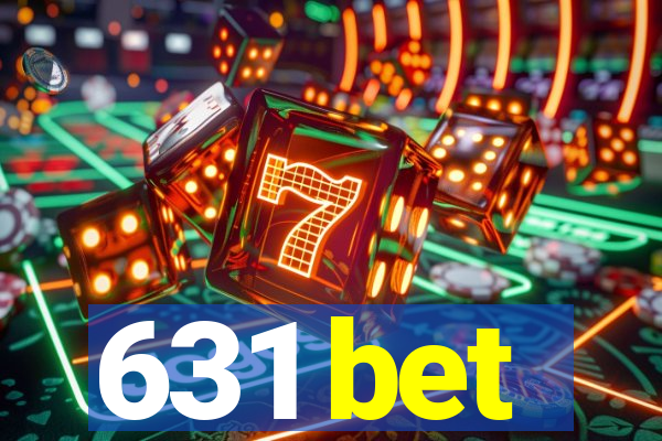 631 bet
