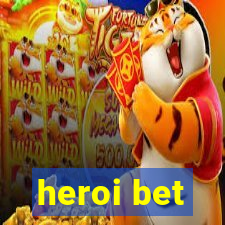 heroi bet