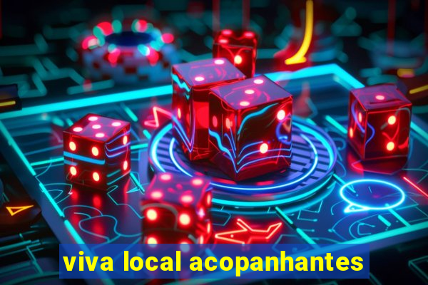 viva local acopanhantes