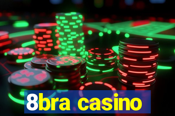 8bra casino