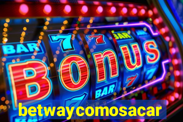 betwaycomosacar