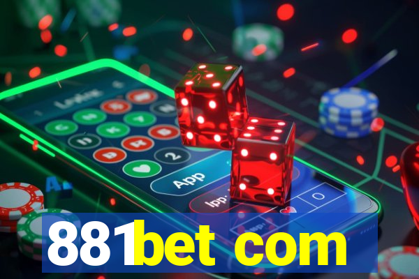 881bet com