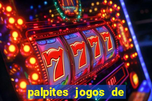 palpites jogos de hoje favoritos