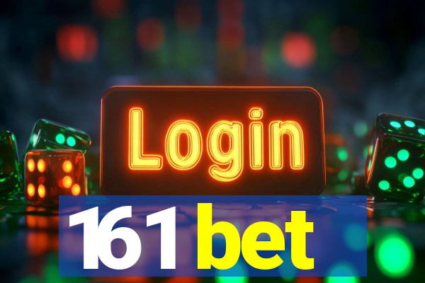 161 bet