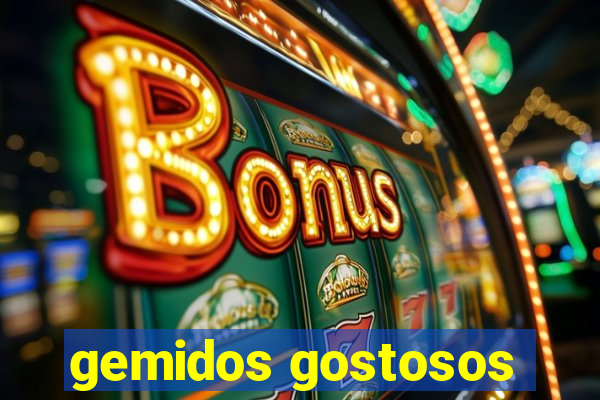 gemidos gostosos
