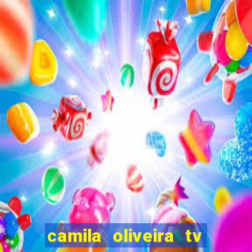 camila oliveira tv bahia marido