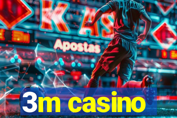 3m casino