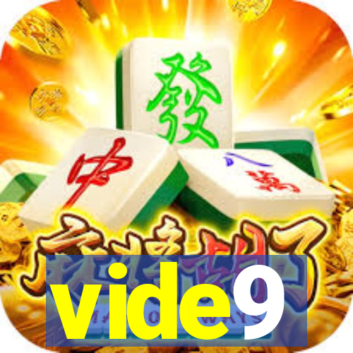 vide9