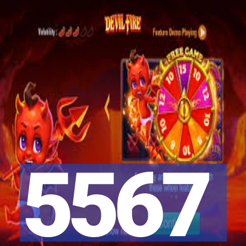 5567