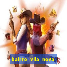 bairro vila nova campo grande rj