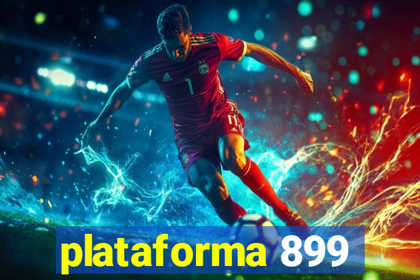 plataforma 899