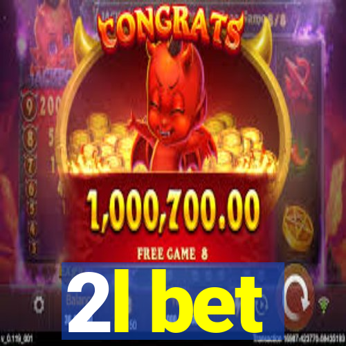 2l bet