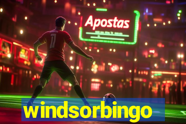 windsorbingo