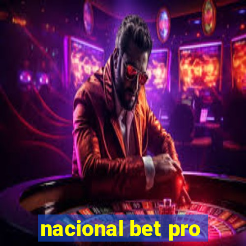 nacional bet pro
