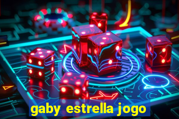 gaby estrella jogo