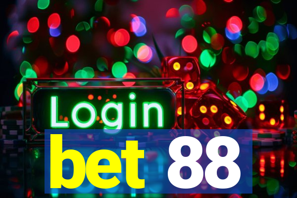 bet 88