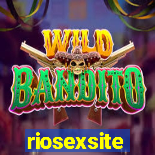 riosexsite