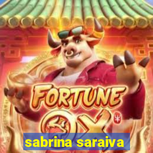 sabrina saraiva