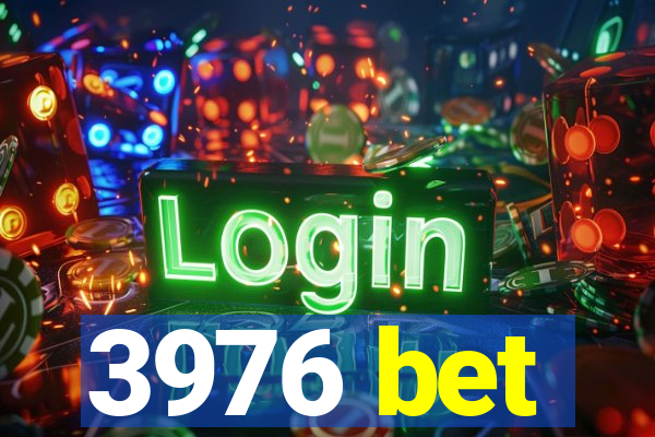 3976 bet
