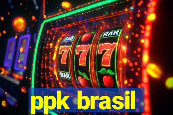 ppk brasil