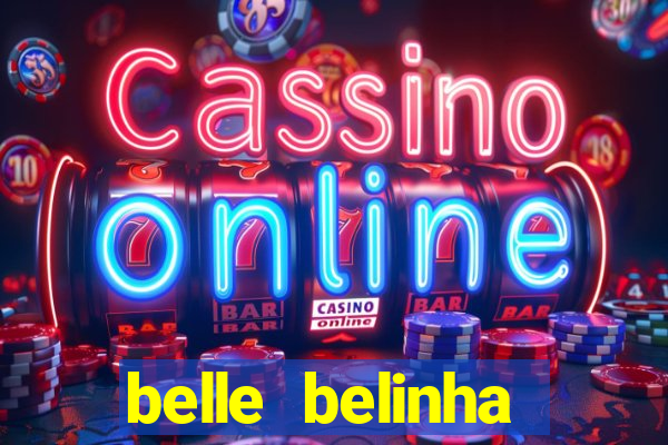 belle belinha privacy nudes