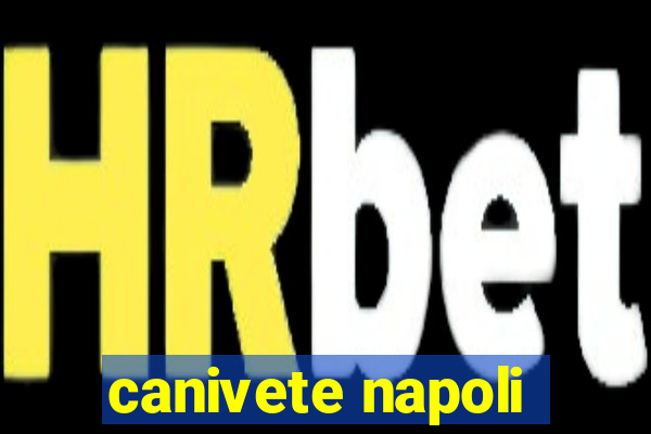 canivete napoli
