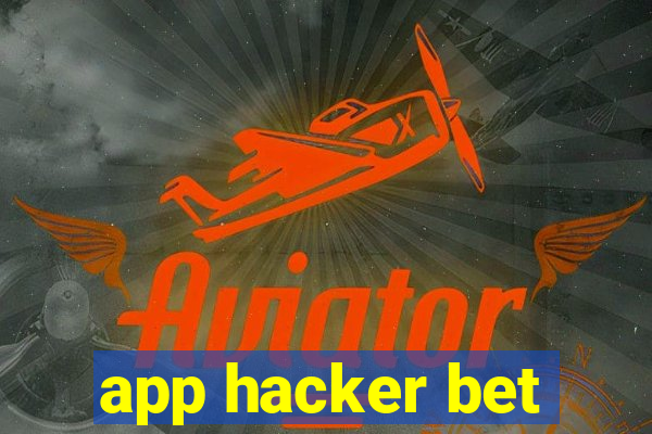 app hacker bet