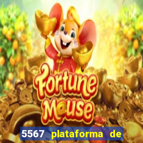 5567 plataforma de jogos login