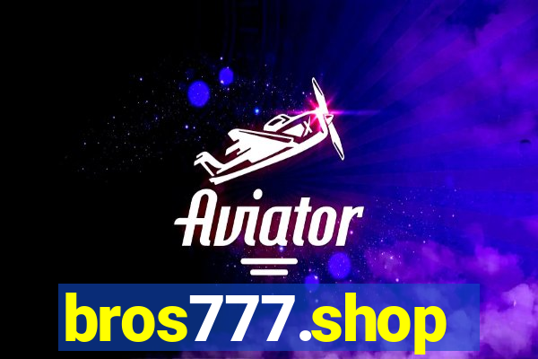 bros777.shop