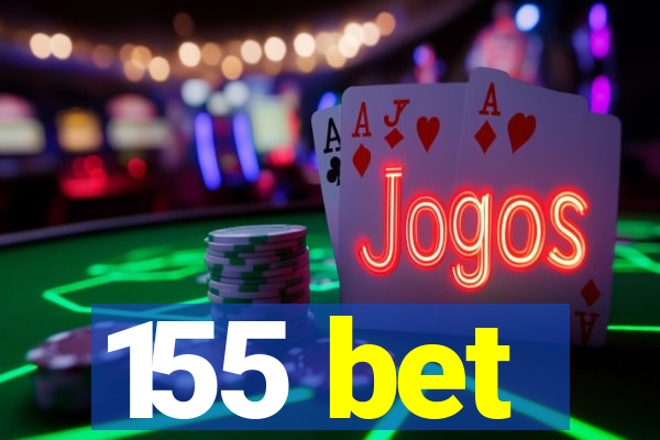 155 bet
