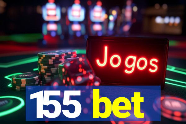 155 bet