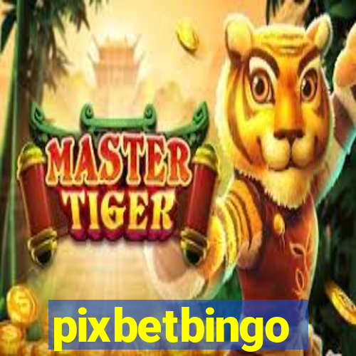 pixbetbingo