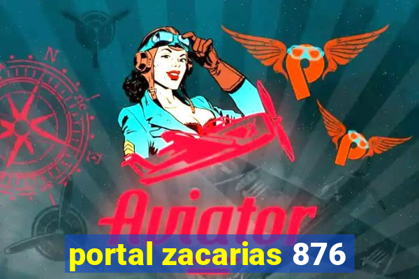 portal zacarias 876