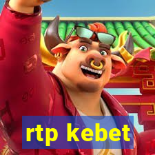 rtp kebet