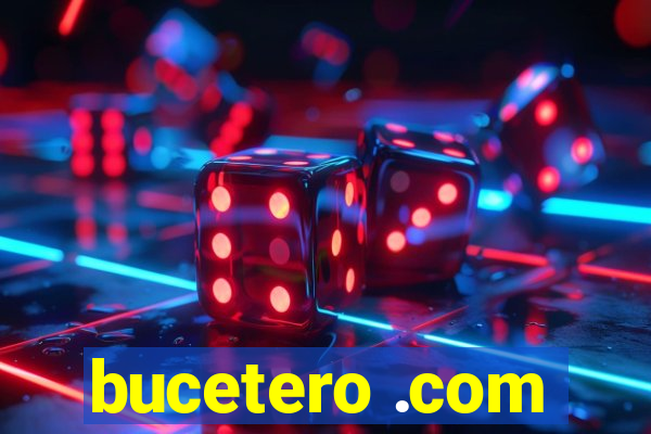 bucetero .com