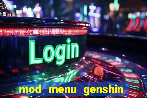 mod menu genshin impact pc