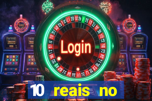 10 reais no cadastro fortune tiger