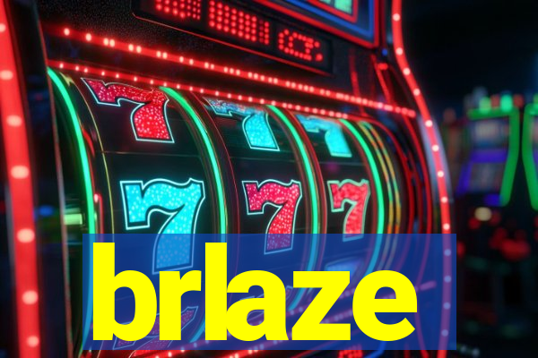 brlaze